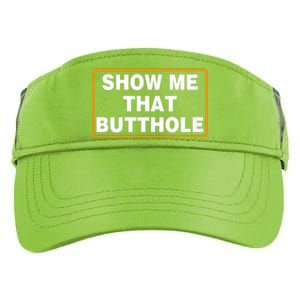 Show Me That Butthole Adult Drive Performance Visor