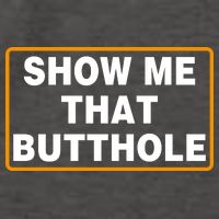Show Me That Butthole Vector Backpack