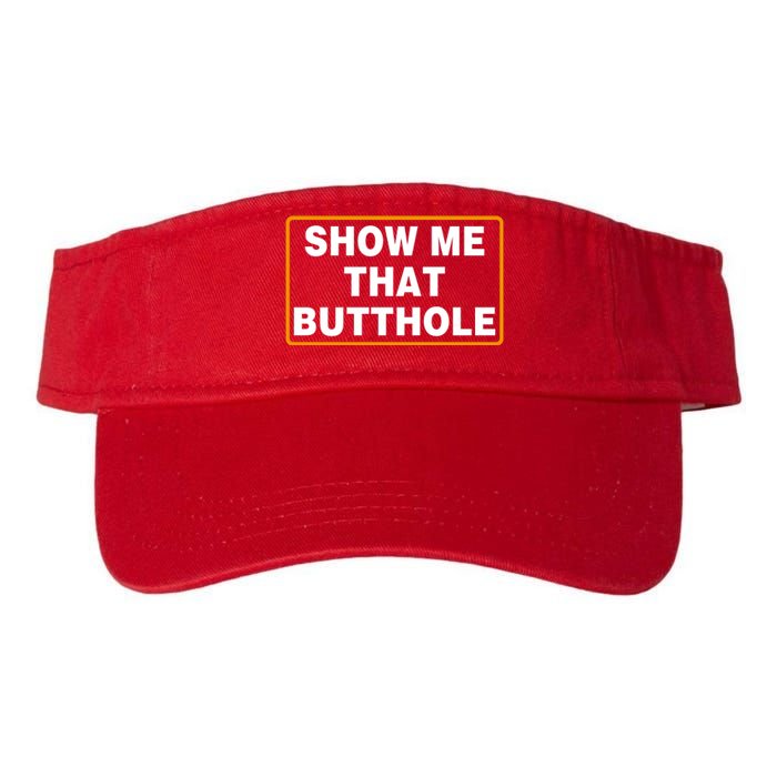 Show Me That Butthole Valucap Bio-Washed Visor