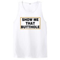 Show Me That Butthole PosiCharge Competitor Tank