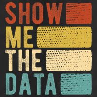 Show Me The Data Data Scientist Data Analyst Cool Comfort Performance Bucket Hat
