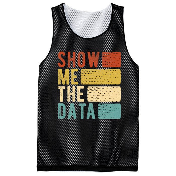 Show Me The Data Data Scientist Data Analyst Mesh Reversible Basketball Jersey Tank