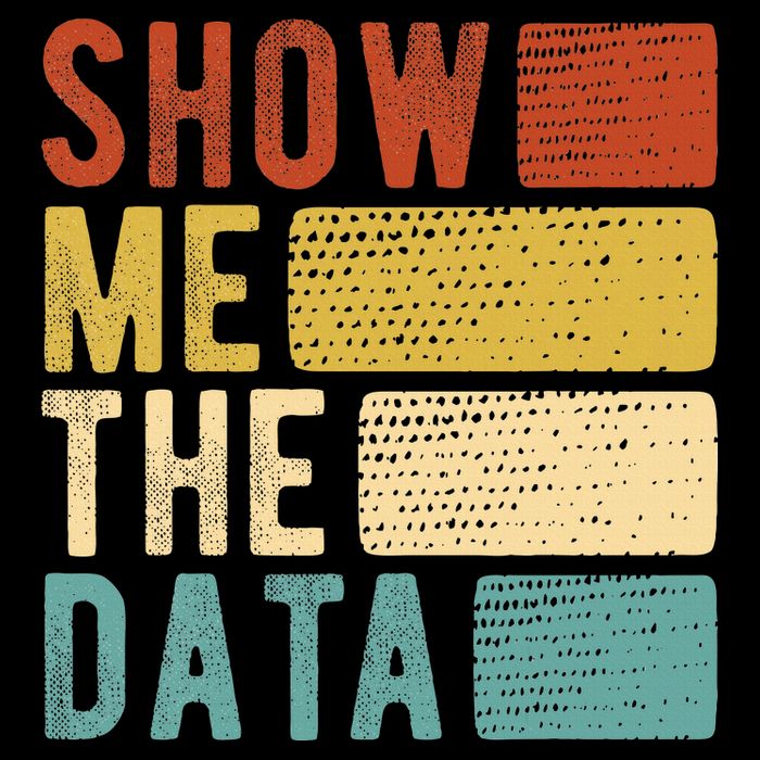 Show Me The Data Data Scientist Data Analyst Baby Bodysuit