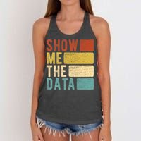Show Me The Data Data Scientist Data Analyst Women's Knotted Racerback Tank