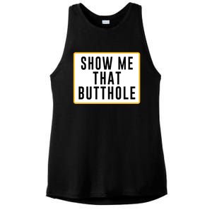 Show Me That Butthole Ladies PosiCharge Tri-Blend Wicking Tank