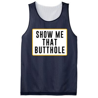 Show Me That Butthole Mesh Reversible Basketball Jersey Tank