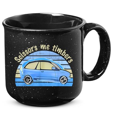 Scissors Me Timbers Funny Car 15oz Campfire Ceramic Mug