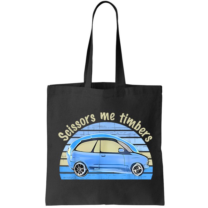 Scissors Me Timbers Funny Car Bag