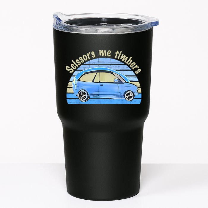 Scissors Me Timbers Funny Car Tumbler
