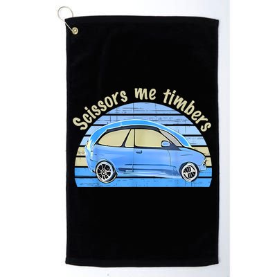 Scissors Me Timbers Funny Car Golf Towel