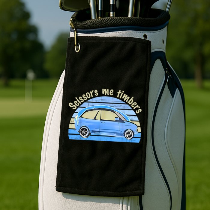 Scissors Me Timbers Funny Car Golf Towel