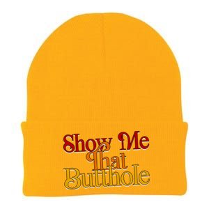 Show Me That Butthole Funny Knit Cap Winter Beanie