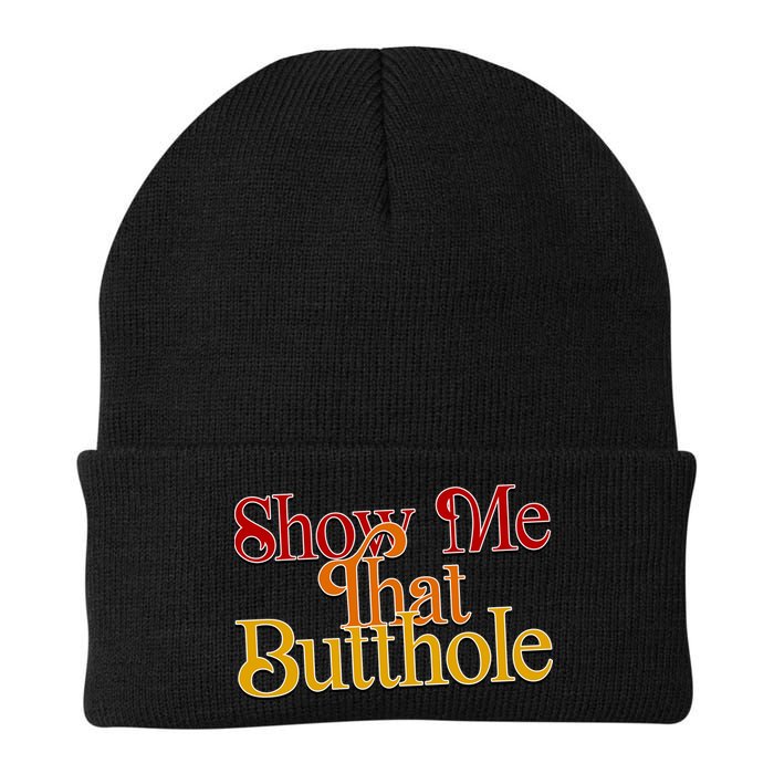 Show Me That Butthole Funny Beanie