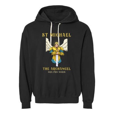 St Michael The Archangel Roman Catholic Gift Garment-Dyed Fleece Hoodie