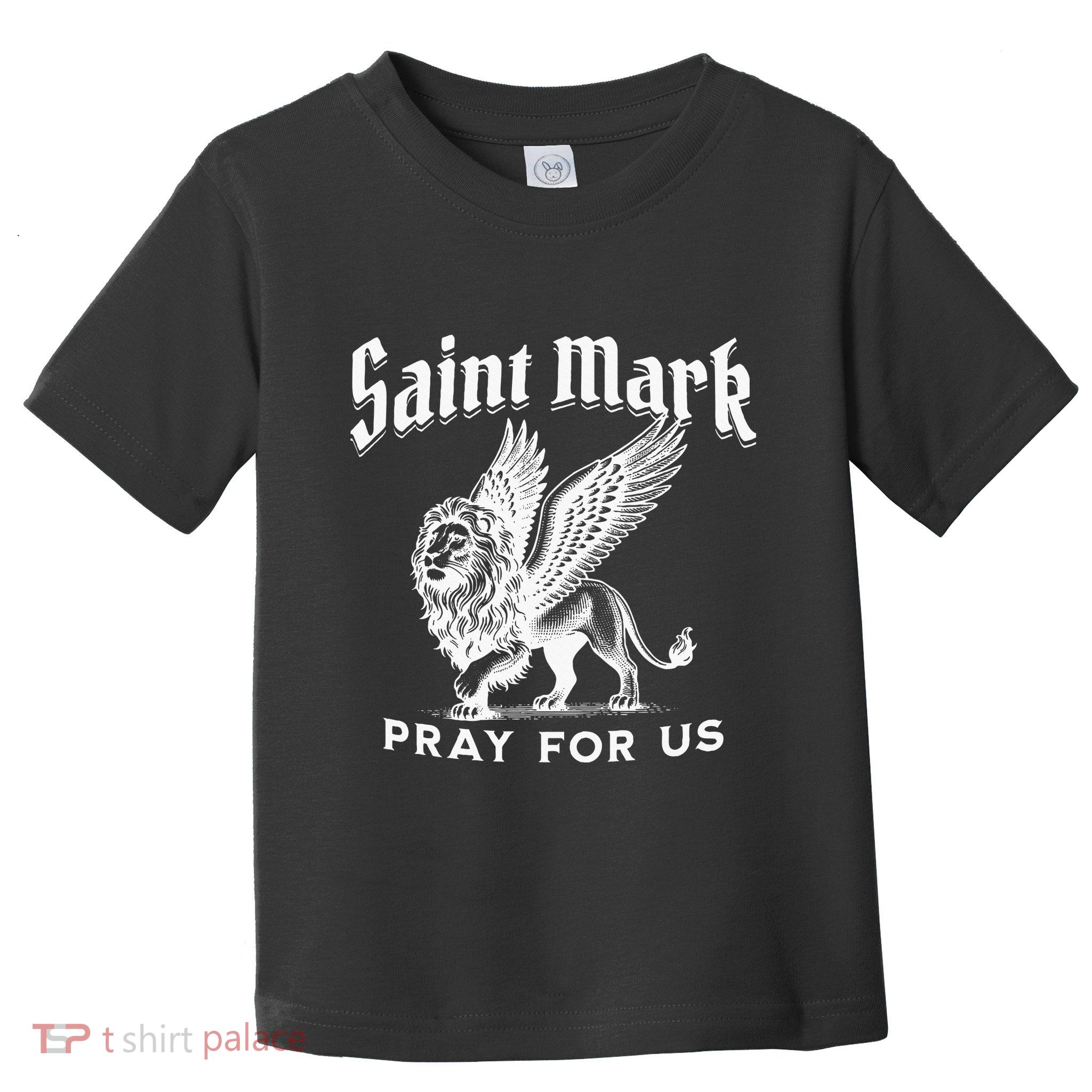 St Mark The Evangelist Apostle Lion Symbol Catholic Saint Toddler T-Shirt