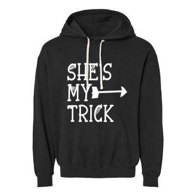 Shes My Trick Hes My Treat Pointing Arrow Couples Design Great Gift Garment-Dyed Fleece Hoodie