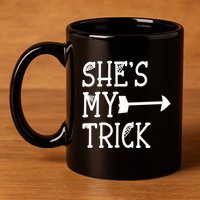 Shes My Trick Hes My Treat Pointing Arrow Couples Design Great Gift 11oz C Handle Ceramic Mug