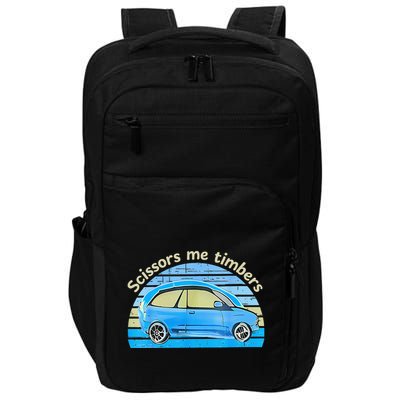 Scissors Me Timbers Funny Car Impact Tech Backpack