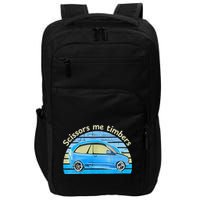 Scissors Me Timbers Funny Car Impact Tech Backpack