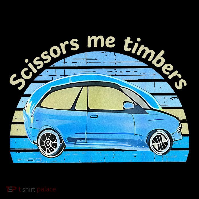 Scissors Me Timbers Funny Car Button