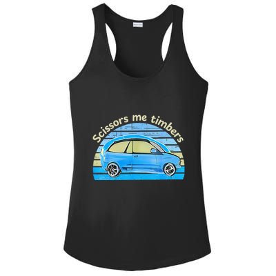 Scissors Me Timbers Funny Car Ladies PosiCharge Competitor Racerback Tank
