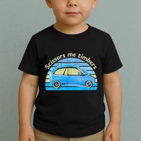 Scissors Me Timbers Funny Car Toddler T-Shirt