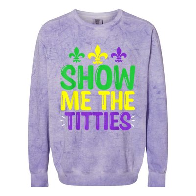 Show Me The Titties Funny Mardi Gras Tee Meme Colorblast Crewneck Sweatshirt