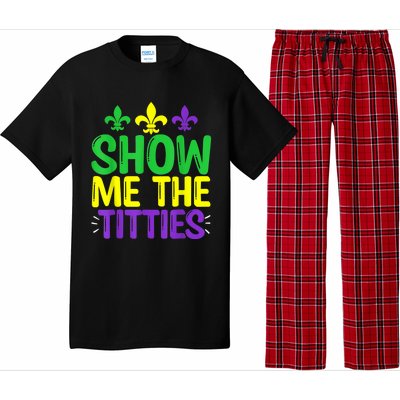 Show Me The Titties Funny Mardi Gras Tee Meme Pajama Set