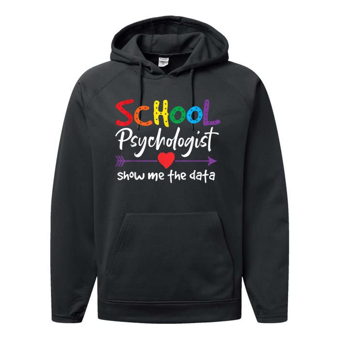 Show Me The Data School Psychologist Performance Fleece Hoodie