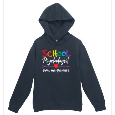 Show Me The Data School Psychologist Urban Pullover Hoodie