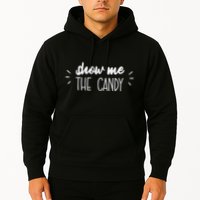Show Me The Candy Funny Halloween Hoodie
