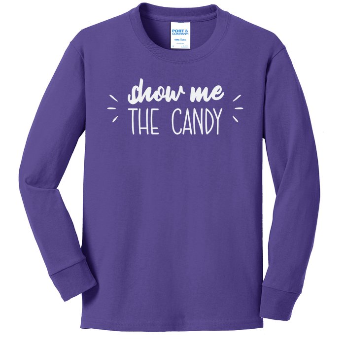 Show Me The Candy Funny Halloween Kids Long Sleeve Shirt