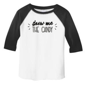 Show Me The Candy Funny Halloween Toddler Fine Jersey T-Shirt