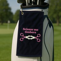 Scissor Me Timbers Golf Towel