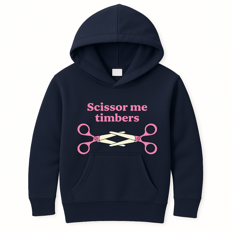 Scissor Me Timbers Kids Hoodie