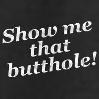 Show Me That Butthole Funny Cool Comfort Performance Bucket Hat
