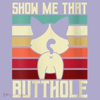 Show Me That Butthole A Retro Vintage For Cat Lover Or Owner Colorblast Crewneck Sweatshirt