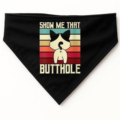 Show Me That Butthole A Retro Vintage For Cat Lover Or Owner USA-Made Doggie Bandana