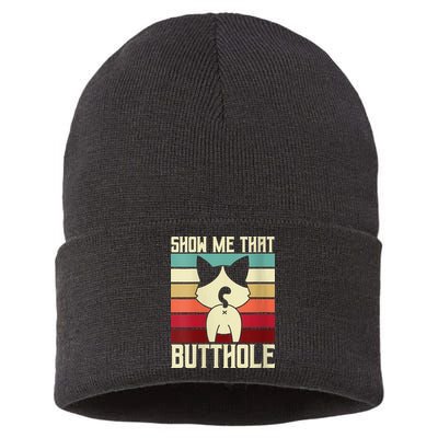 Show Me That Butthole A Retro Vintage For Cat Lover Or Owner Sustainable Knit Beanie