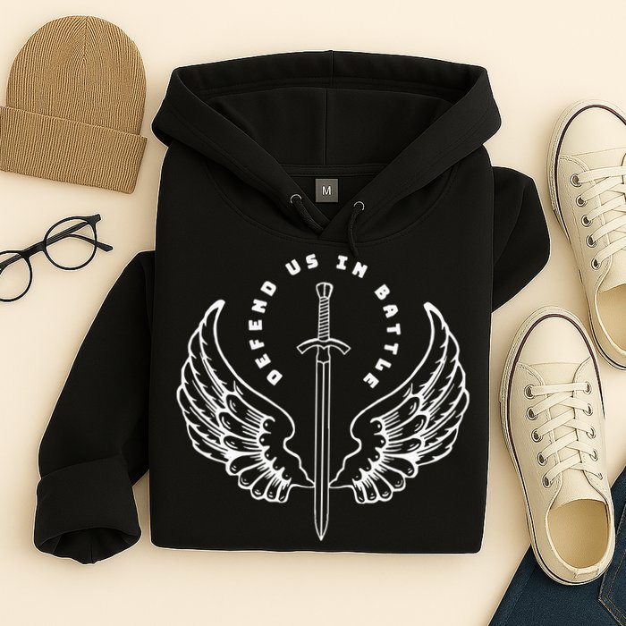 St. Michael The Archangel Defend Us In Battle Hoodie