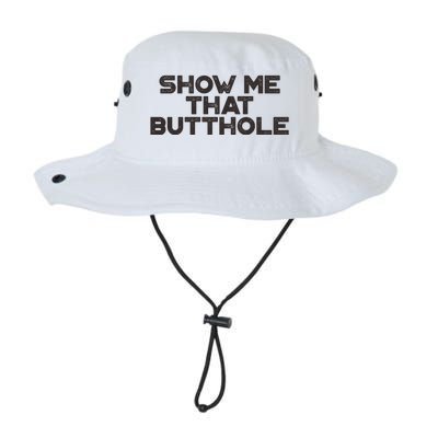 Show Me That Butthole Funny Adult Humor Legacy Cool Fit Booney Bucket Hat