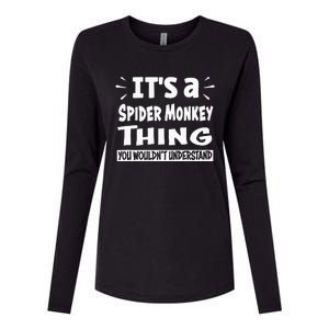 Spider Monkey Thing You WouldnT Understand Aninal Lovers Womens Cotton Relaxed Long Sleeve T-Shirt