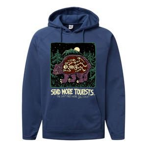 Send More Tourists The Last Ones Were Delicious Performance Fleece Hoodie