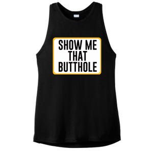 Show Me That Butthole Ladies PosiCharge Tri-Blend Wicking Tank