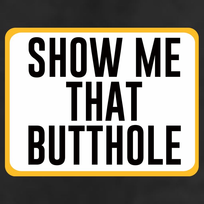Show Me That Butthole Golf Towel