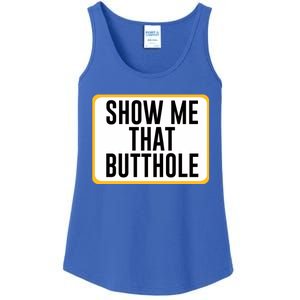 Show Me That Butthole Ladies Essential Tank