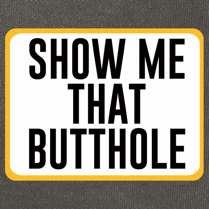 Show Me That Butthole Cotton Canvas Backpack
