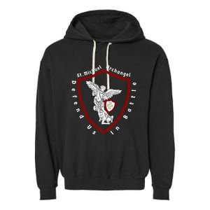 Saint Michael The Archangel Defend Us In Battle Garment-Dyed Fleece Hoodie