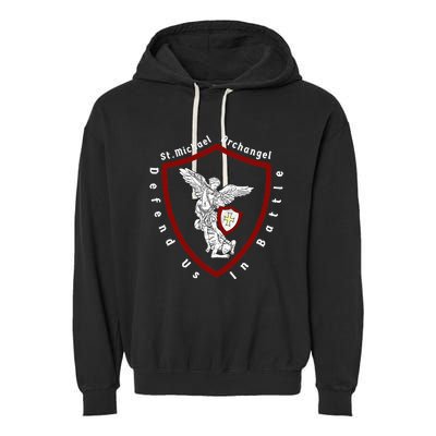 Saint Michael The Archangel Defend Us In Battle Garment-Dyed Fleece Hoodie