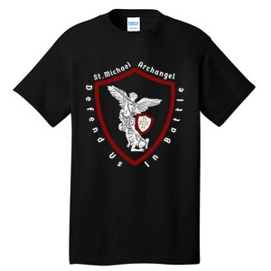 Saint Michael The Archangel Defend Us In Battle Tall T-Shirt